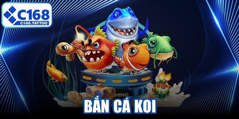 Bắn Cá Koi