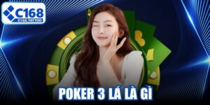 Poker 3 Lá Là Gì